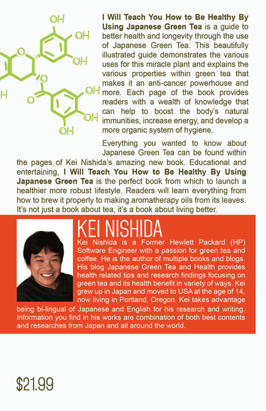 Book - I Will Teach You How to be Healthy by Using Japanese Green Tea!